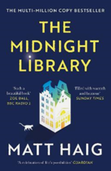 The book A Midnight Library by Matt Haig
